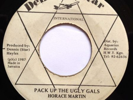 Horace Martin - Pack Up The Ugly Gals (7 ) (Very Good Plus (VG+)) For Cheap