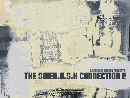 Various - DJ Chicken George Presents: The Swed.u.s.h Connection 2 (12 ) (Near Mint (NM or M-)) For Sale