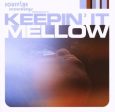 Various - Keepin  It Mellow (CD, Album, Comp) (Near Mint (NM or M-)) Online now