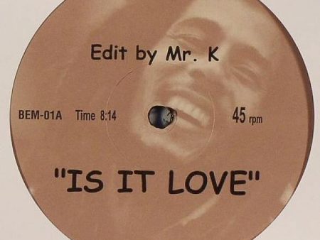 Bob Marley vs. Mr. K - Is It Love (12 , S Sided, Unofficial) (Near Mint (NM or M-)) Online Hot Sale