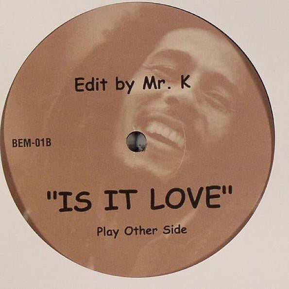 Bob Marley vs. Mr. K - Is It Love (12 , S Sided, Unofficial) (Near Mint (NM or M-)) Online Hot Sale