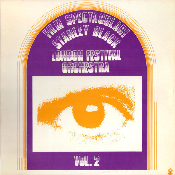 Stanley Black Conducting The London Festival Orchestra - Film Spectacular! Vol. 2 (LP, Album, Club) (Very Good Plus (VG+)) Supply