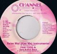 Pam Todd & Gold Bullion Band - Baise Moi (Kiss Me) (7 ) (Very Good (VG)) Supply